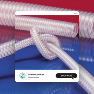 PU Flexible Hose | ท่อลมอุสาหกรรม นิยมใช้งานลำเลียงถ่ายเทสาร